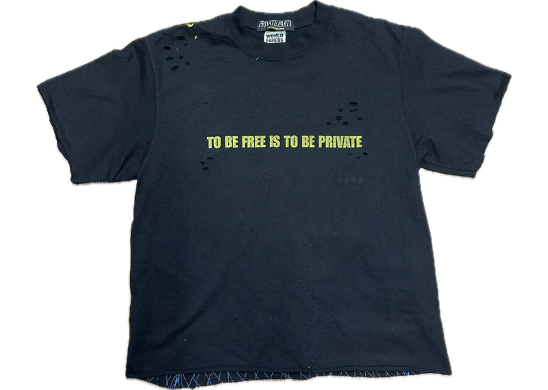 Private Party To Be Free Tee Black