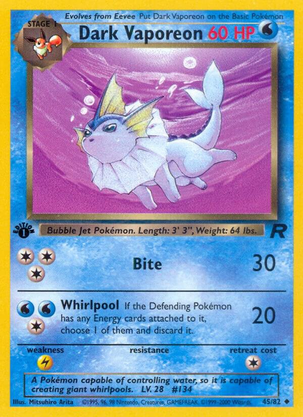 Dark Vaporeon - 45/82 - Team Rocket (TR)
